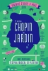  Chopin au jardin - 2018
