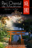 #B7# - Parc oriental de MaulÃ©vrier - Parc oriental - 2007