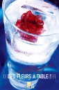 #C3# -  Des fleurs à table ! - 2003