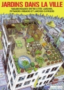 #A304# -  Jardins dans la ville - 2012