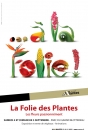#A39# -  Parc du Grand-Blottereau - La Folie des plantes : « Les fleurs passionnément » - 2010