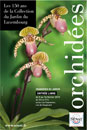  - OrchidÃ©es, les 150 ans de la collection du jardin du Luxembourg  - 2010  - 497