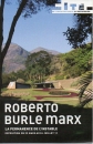 #A179# -  Roberto Burle Marx, la permanence de l'instable - 2011