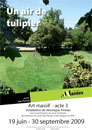  - Art massif - Acte 3 : Â« Un air de tulipier Â», installation de VÃ©ronique Airieau  - 2009  - 463