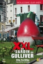 #A103# -  XXL ou le jardin de Gulliver - 2010