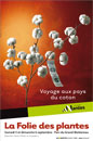  - Folie des plantes : Â« Voyage aux pays du coton Â»  - 2009  - 464