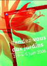 Rendez-vous aux jardins 2006
